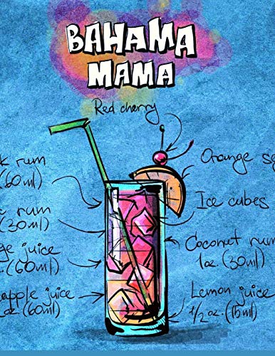 Bahama Mama: Cocktailrezepte (German Edition)
