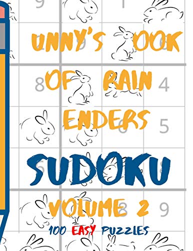 Bunnys Book Of Brain Benders Volume 2 100 Easy Sudoku Puzzles Large Print: (Cpll.0306) (Bunny's Brain Benders Sudoku)