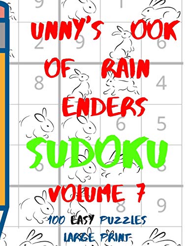 Bunnys Book Of Brain Benders Volume 7 100 Easy Sudoku Puzzles Large Print: (Cpll.0311) (Bunny's Brain Benders Sudoku)