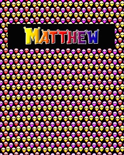 120 Page Handwriting Practice Book With Colorful Alien Cover Matthew: Primary Grades Handwriting Book