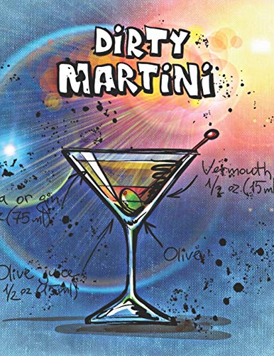 Dirty Martini: Cocktailrezepte (German Edition)