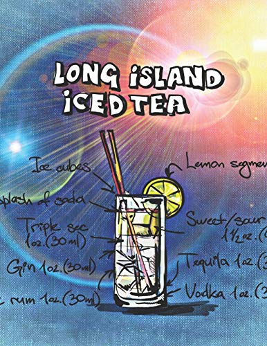 Long Island Iced Tea: Cocktailrezepte (German Edition)