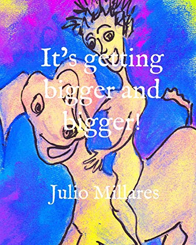 It's Getting Bigger And Bigger (Joy Series)