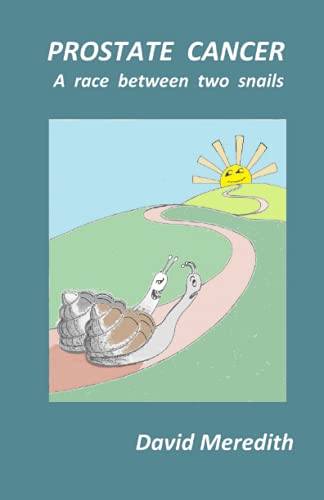 Prostate Cancer -A Race Between Two Snails