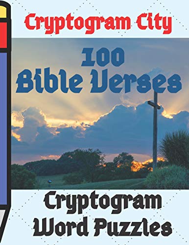 Cryptogram City 100 Bible Verses Cryptogram Word Puzzles Large Print: (Cpll.0326)