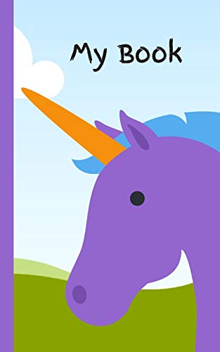 My Book: A Drawing Book For A Creative Child