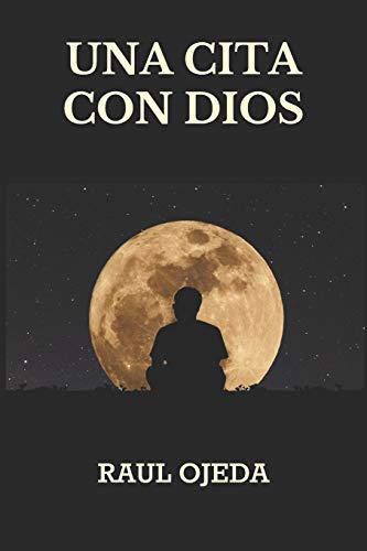 Una Cita con Dios (Spanish Edition)
