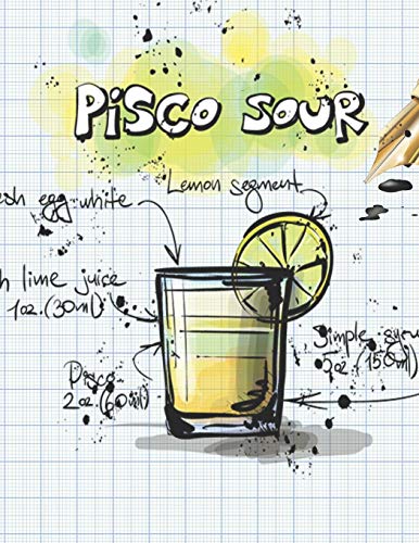 Pisco Sour: Cocktailrezepte (German Edition) - 9781098935771