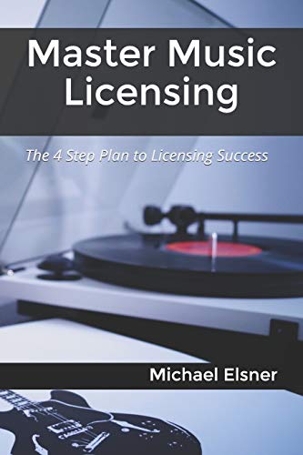 Master Music Licensing: The 4 Step Plan To Licensing Success