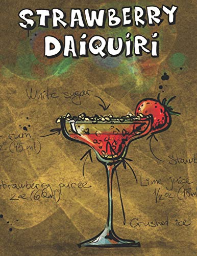 Strawberry Daiquiri: Cocktailrezepte (German Edition)