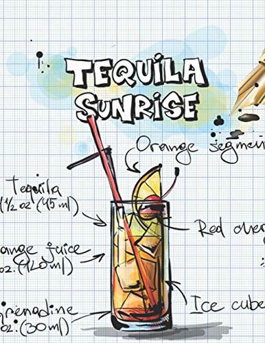 Tequila Sunrise: Cocktailrezepte (German Edition) - 9781098952785