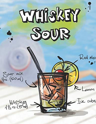 Whiskey Sour: Cocktailrezepte (German Edition) - 9781098954024