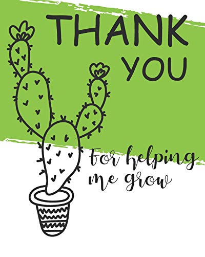 Thank You For Helping Me Grow - 9781099097812