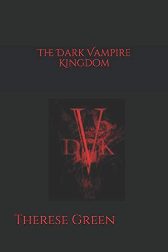 The Dark Vampire Kingdom (Dismantled Soul)