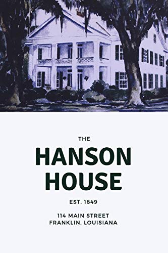 The Hanson House