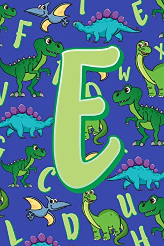 E: Dinosaur Alphabet Practice Writing Book For Kids - 9781099273667