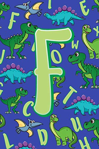 F: Dinosaur Alphabet Practice Writing Book For Kids - 9781099273704