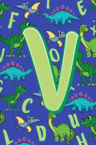 V: Dinosaur Alphabet Practice Writing Book For Kids - 9781099274350