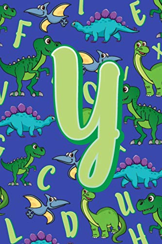 Y: Dinosaur Alphabet Practice Writing Book For Kids - 9781099274466