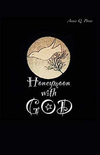 Honeymoon With God
