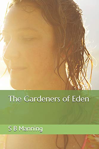 The Gardeners Of Eden (Book Of Shani)
