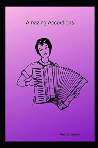 Amazing Accordions - 9781099473760