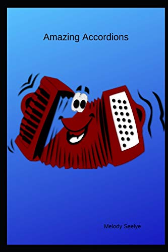 Amazing Accordions - 9781099474880