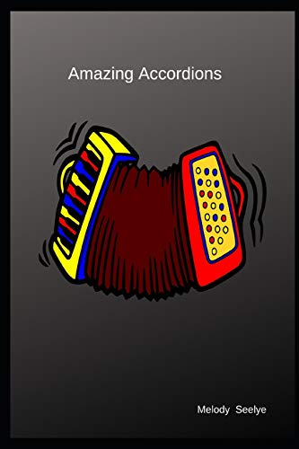 Amazing Accordions - 9781099476174