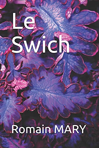 Le Swich (French Edition)