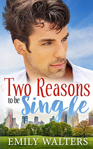 Two Reasons To Be Single