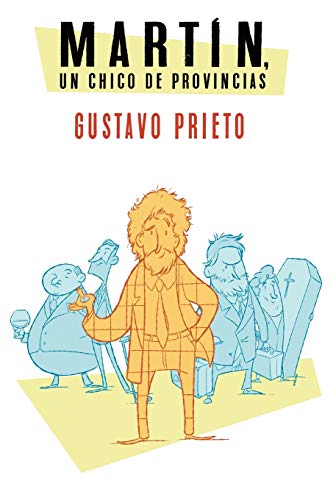Mart?¡n, Un Chico De Provincias (Spanish Edition)