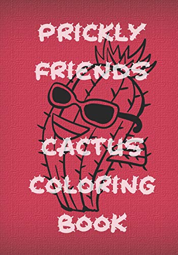 Prickly Friends Cactus Coloring Book: Simple Cute Cactus Faces