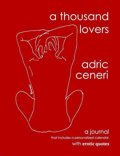 A Thousand Lovers (Walking Towards Happiness Journal Companion Series)