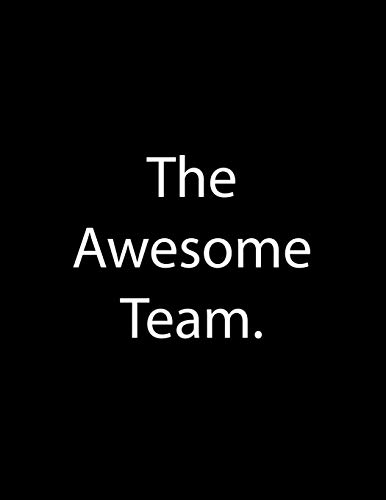 The Awesome Team: Line Notebook Handwriting Practice Paper Workbook