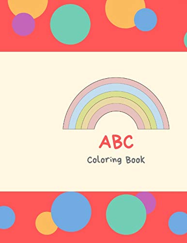 Abc Coloring Book: Paint Letters And Numbers And Practice Cutting - 9781099607646