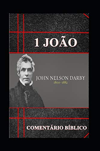 1? Jo?o: Coment?rio B?blico (Portuguese Edition)