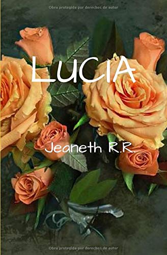 LUCIA (Spanish Edition)