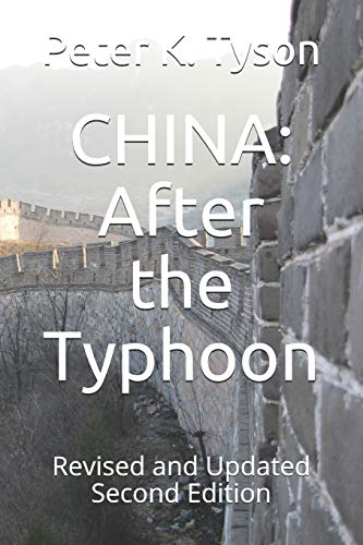 China: After The Typhoon: Revised And Updated Second Edition