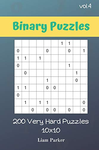 Binary Puzzles - 200 Very Hard Puzzles 10X10 Vol.4