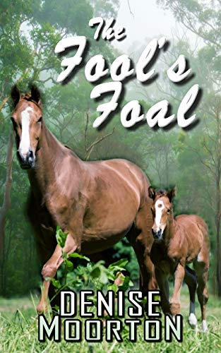 The Fool's Foal