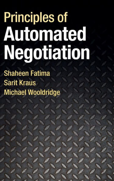 Principles Of Automated Negotiation