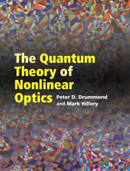 The Quantum Theory Of Nonlinear Optics
