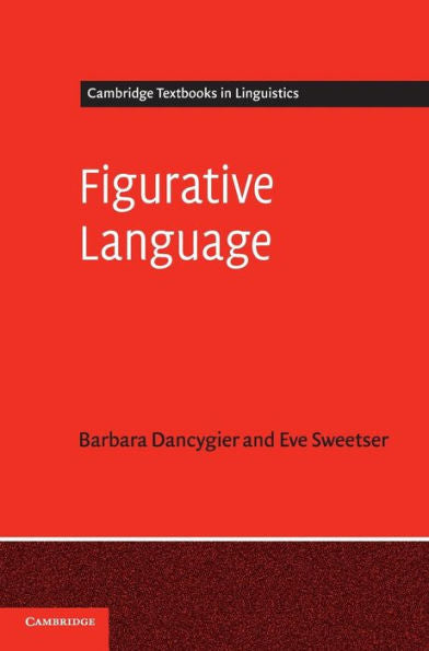 Figurative Language (Cambridge Textbooks In Linguistics)