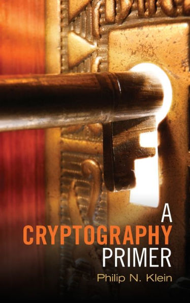 A Cryptography Primer: Secrets And Promises