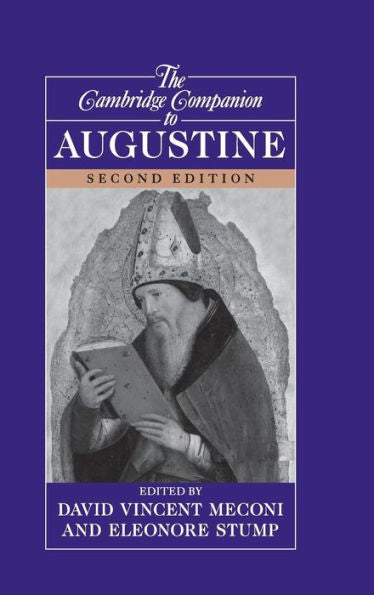 The Cambridge Companion To Augustine (Cambridge Companions To Philosophy)