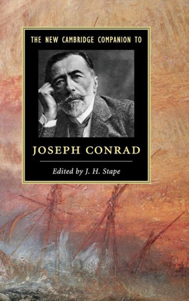 The New Cambridge Companion To Joseph Conrad (Cambridge Companions To Literature)