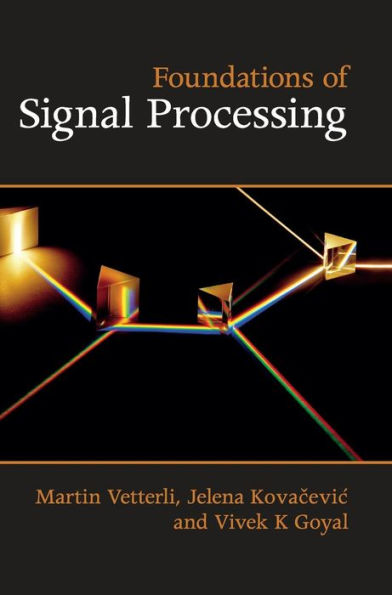 Foundations Of Signal Processing