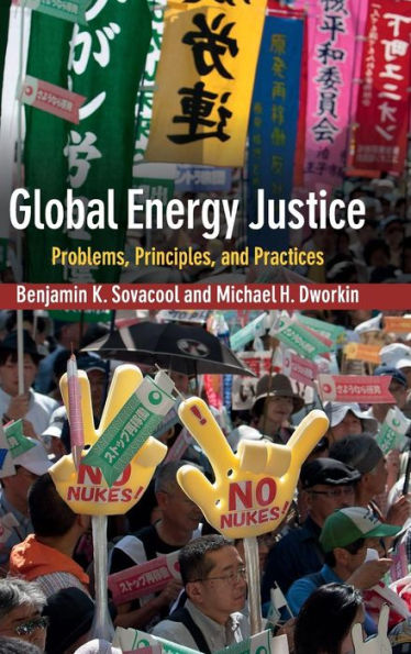 Global Energy Justice: Problems, Principles, And Practices