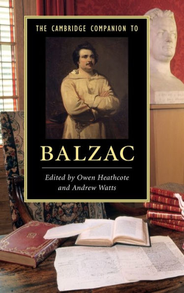 The Cambridge Companion To Balzac (Cambridge Companions To Literature)