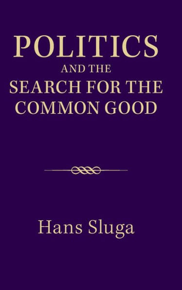 Politics And The Search For The Common Good